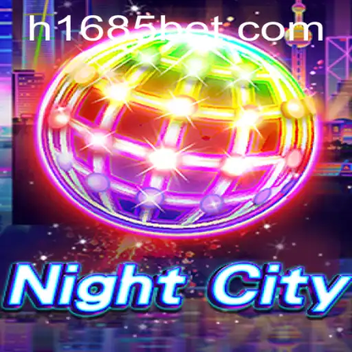 Explorando NightCity: Uma Descoberta Detalhada do Jogo com 1685bet